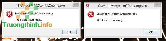 Sửa lỗi “The device is not ready” khi chạy file .exe trên Windows 10  – Sửa lỗi máy tính