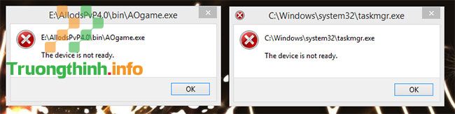 Lỗi “The device is not ready” khi chạy file .exe