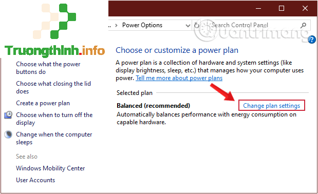 Chọn Change plan settings ở plan bạn đang sử dụng