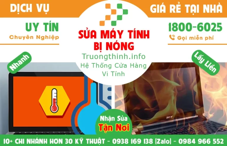 Địa Chỉ Sửa Máy Tính Bị Nóng Tại Nhà Giá Rẻ TPHCM