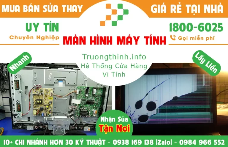 Địa Chỉ Sửa Màn Hình Máy Tính - Giá Rẻ, Gần Đây