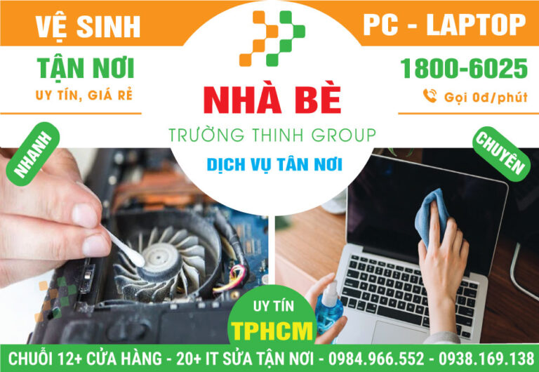 Địa Chỉ Vệ Sinh Laptop Huyện Nhà Bè - Lấy Ngay