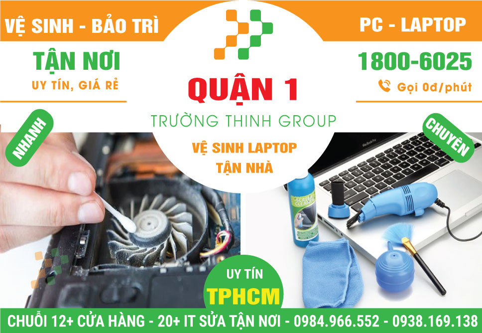 Vệ Sinh Laptop Quận 1