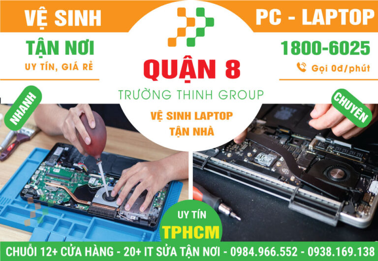 Vệ Sinh Laptop Quận 8