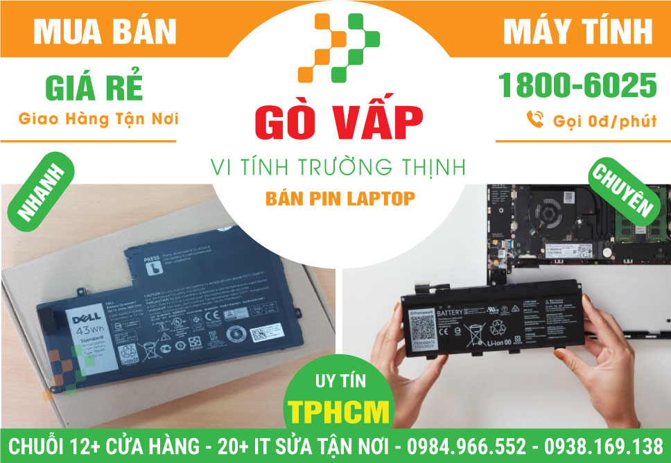 Địa Chỉ Bán Pin Laptop Máy Tính Quận Gò Vấp Giá Rẻ