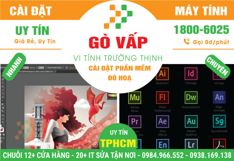 Dịch Vụ Cài Phần Mềm Đồ Hoạ Tại Gò Vấp Giá Rẻ