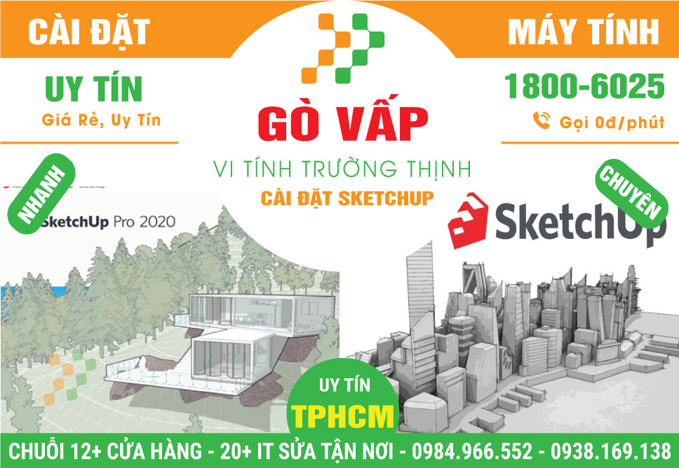 Dịch Vụ Cài Sketchup Tại Gò Vấp Nhanh Chóng