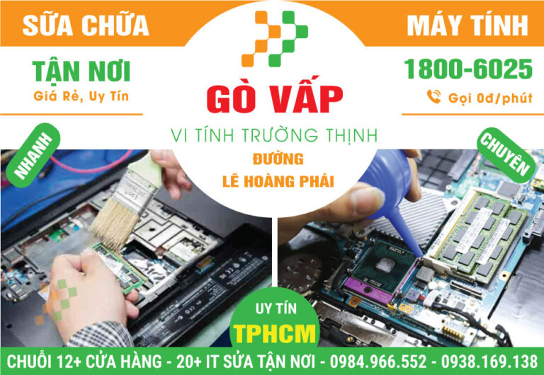 Dịch Vụ Sửa Máy Tính Đường Lê Hoàng Phái Quận Gò Vấp