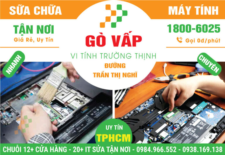 Dịch Vụ Sửa Máy Tính Đường Trần Thị Nghĩ Quận Gò Vấp