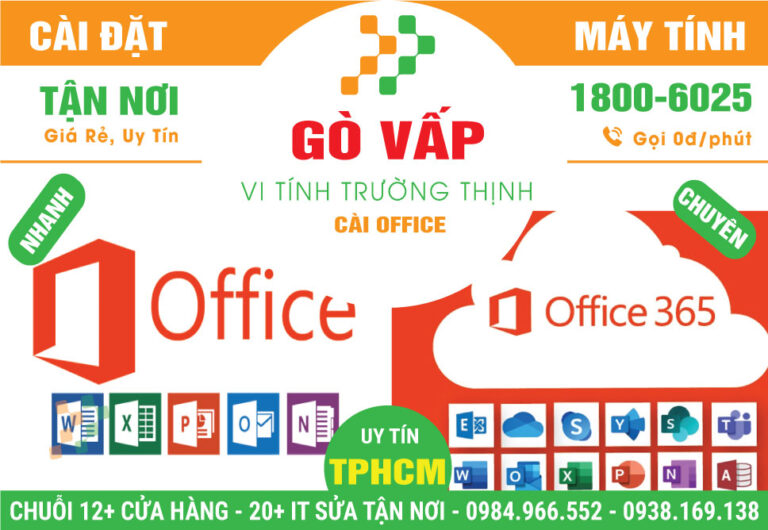 Địa Chỉ Cài Office Quận Gò Vấp - Giá Rẻ Uy Tín - Dịch Vụ Tận Nơi