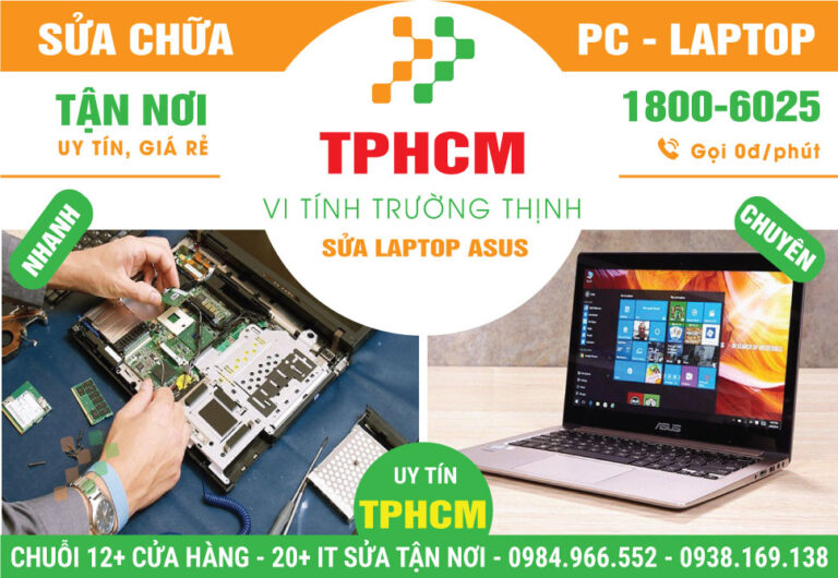 Địa Chỉ Sửa Laptop Asus Tại TPHCM - Uy Tín Giá Rẻ