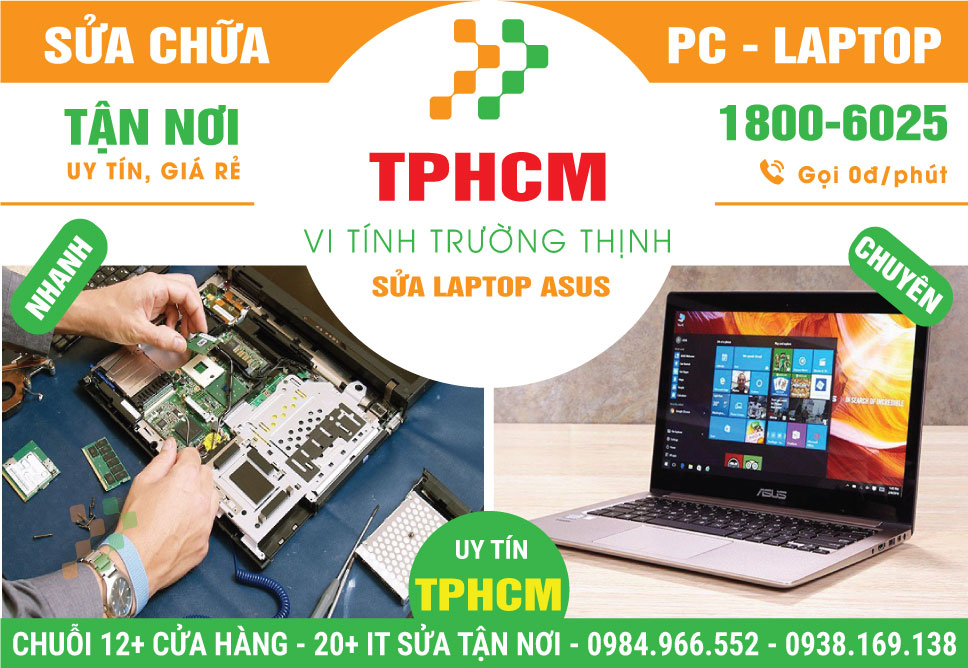 Địa Chỉ Sửa Laptop Asus Tại TPHCM – Uy Tín Giá Rẻ