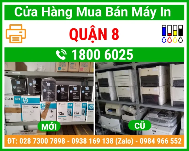 Địa Chỉ Mua Bán Máy In Quận 8