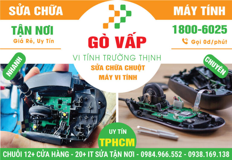 Sửa Chuột Máy Vi Tính Quận Gò Vấp - Giá Rẻ Uy Tín - Dịch Vụ Tận Nơi