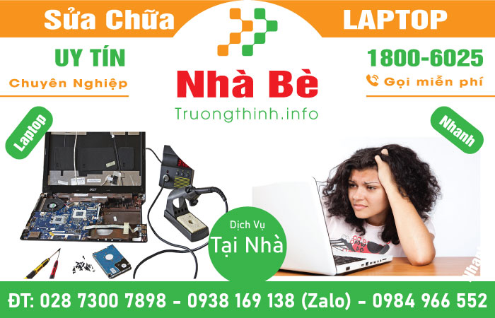 Địa Chỉ Sửa Laptop Ở Huyện Nhà Bè - Vi Tính Trường Thịnh