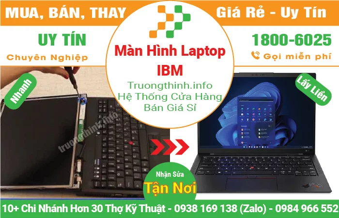 Thay Màn Hình Laptop IBM