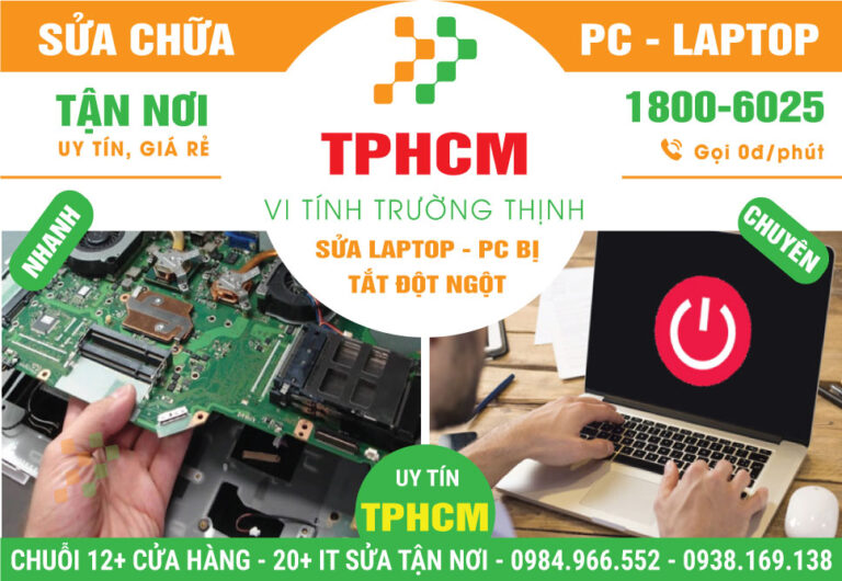 Địa Chỉ Sửa Laptop Bị Tắt Đột Ngột - Giá Rẻ, Gần Đây