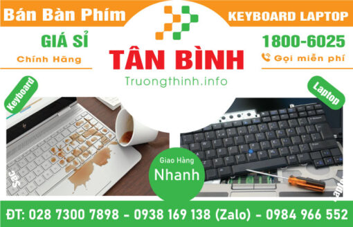 Địa Chỉ Bán Bàn Phím Laptop Quận Tân Bình Giá Rẻ
