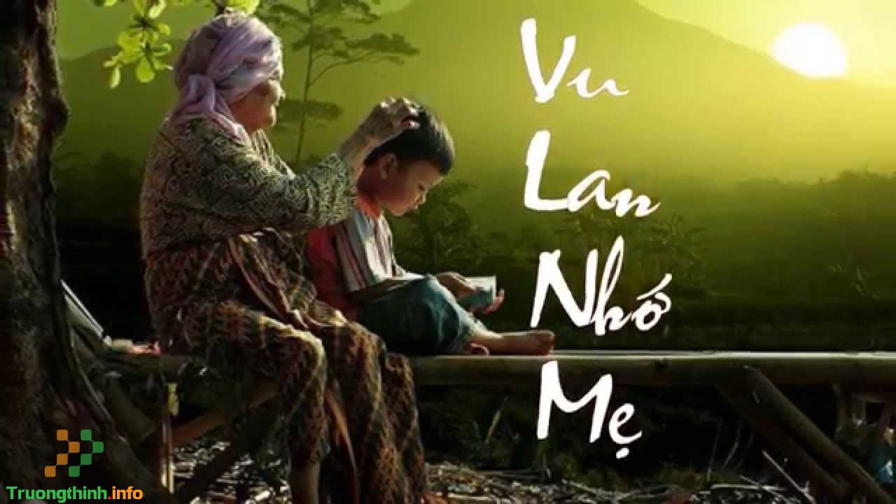 Lời bài hát Vu Lan nhớ mẹ, karaoke tông nam, nữ