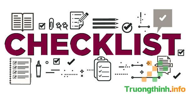 Checklist là gì? Mẫu checklist công việc hàng ngày cơ bản trong Excel