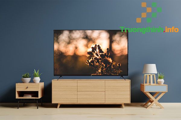                       Tivi TCL 43 inch giá bao nhiêu - Giá tivi TCL 43 inch mới nhất