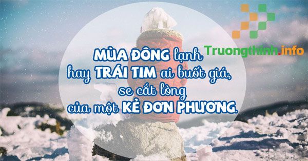                       Cap hay về mùa đông, stt thả thính mùa đông lãng mạn chinh phục Crush