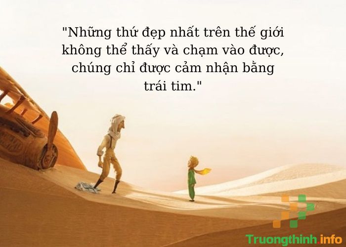 Hoàng tử bé quotes: Những câu trích dẫn hay, sâu sắc nhất từ sách Little Prince