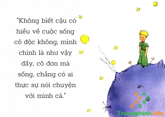                       Hoàng tử bé quotes: Những câu trích dẫn hay, sâu sắc nhất từ sách Little Prince