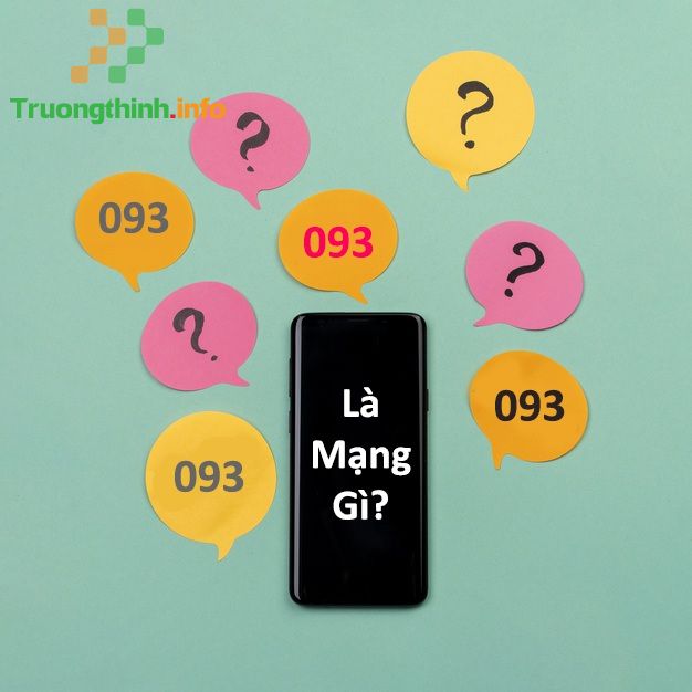                       093 là mạng gì? 093 là đầu số của mạng nào?