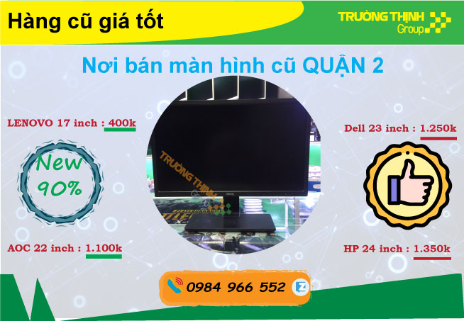 Bán Màn Hình Máy Tính Cũ Quận 2 Trường Thịnh