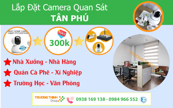 Lắp đặt camera quan sát Quận Tân Phú