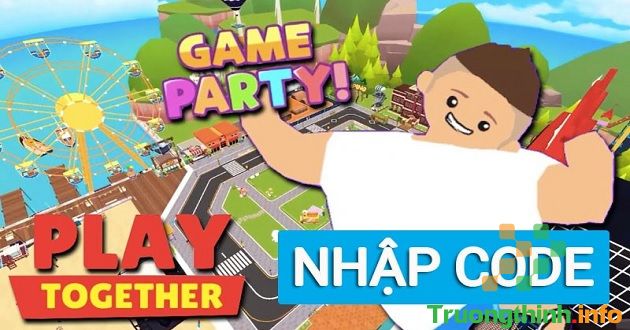 Link nhập code Play Together iOS, Android và trên máy tính