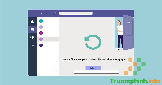                       Các lỗi thường gặp khi sử dụng Microsoft Teams và cách khắc phục