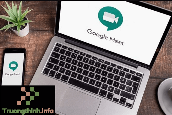                       Cách tải và cài đặt Google Meet cho máy tính, laptop, điện thoại