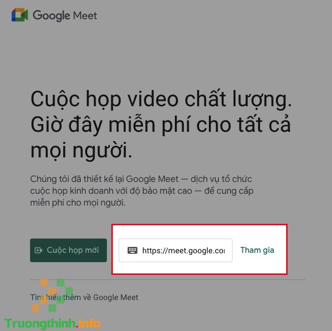                       Hướng dẫn cách tạo cuộc họp, cách tham gia họp trên Google Meet