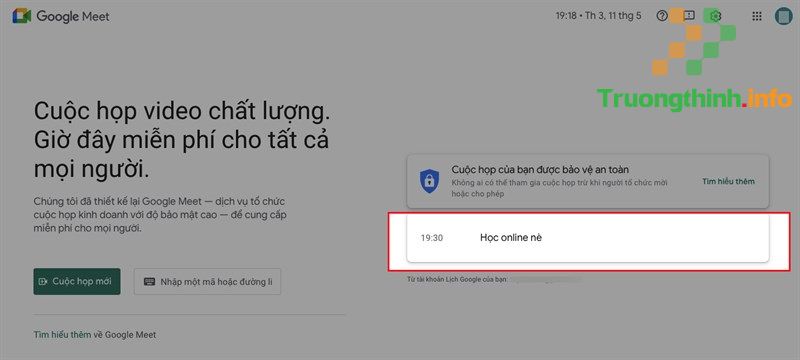Hướng dẫn cách sử dụng Google Meet trên điện thoại, máy tính từ A đến Z