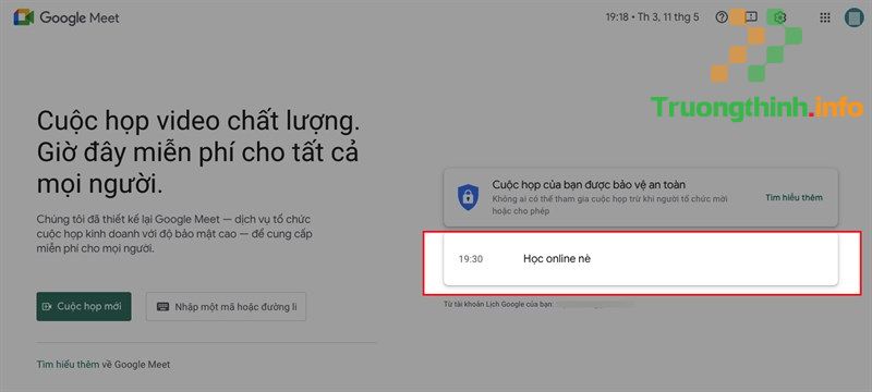                       Hướng dẫn cách sử dụng Google Meet trên điện thoại, máy tính từ A đến Z