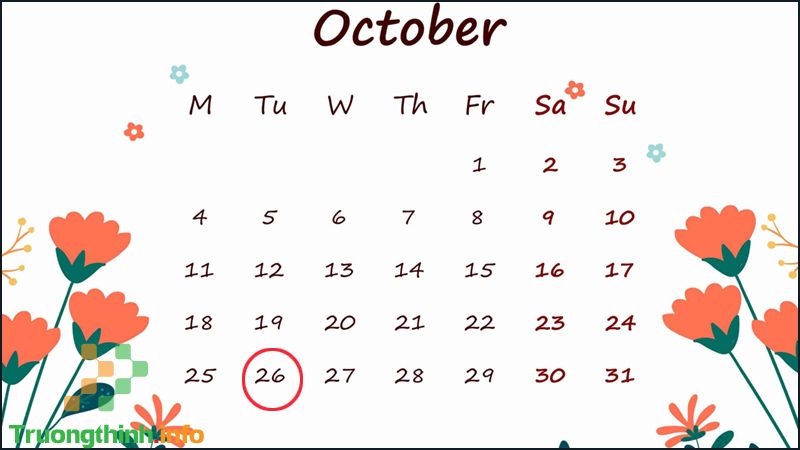 Ngày 26/10 là ngày gì? Ngày 26 tháng 10 là thuộc cung gì?