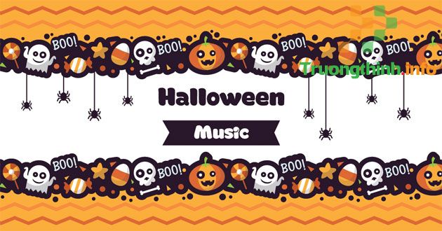                       Các bài hát về Halloween, nhạc Halloween thiếu nhi hay, vui nhộn 