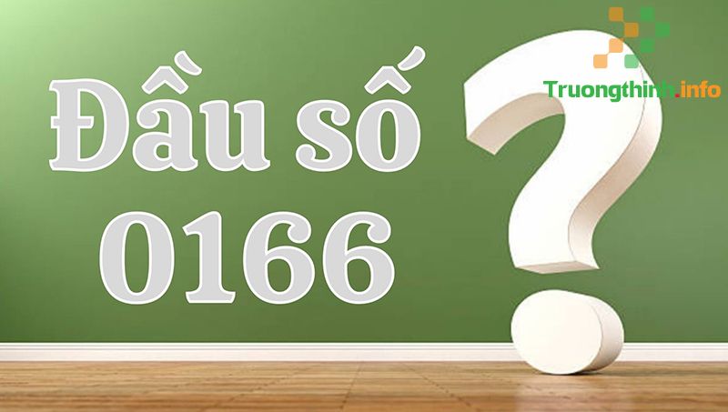 Đầu số 0166 đổi thành gì? Lợi ích khi chuyển đổi từ đầu 11 sang 10 số - Tin Công Nghệ
