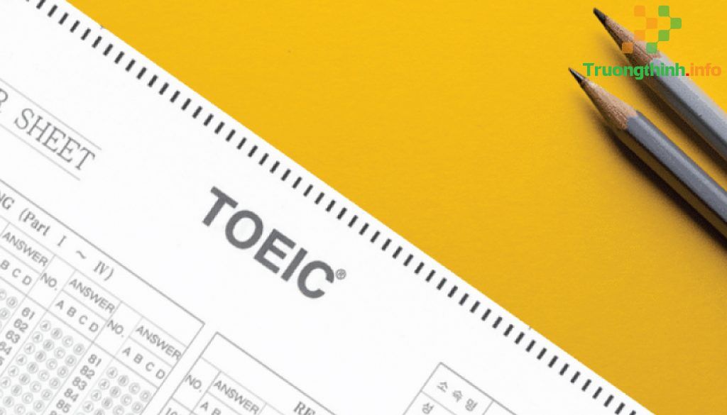                       TOEIC là gì? TOEIC khác gì IELTS? Có bằng TOEIC làm được gì?