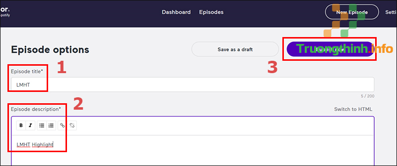 3 cách tạo Podcast trên Spotify miễn phí, đơn giản và nhanh chóng nhất - Tin Công Nghệ