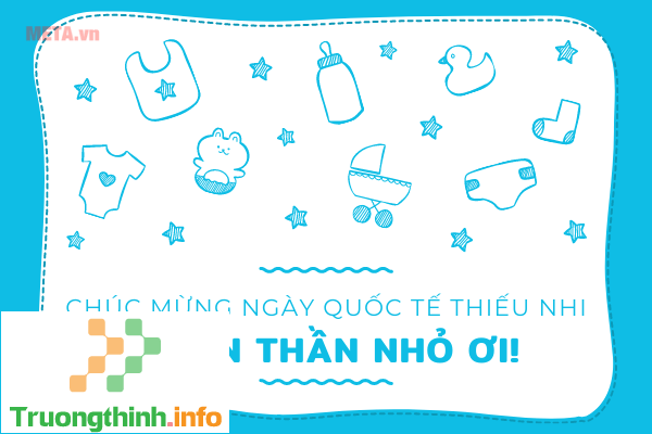                       Hình ảnh ngày Quốc tế Thiếu nhi 1/6 đẹp, ý nghĩa, vui tươi