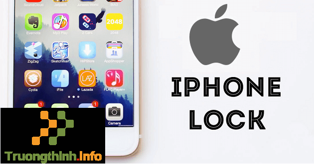                       iPhone lock là gì? Có nên mua iPhone lock không?