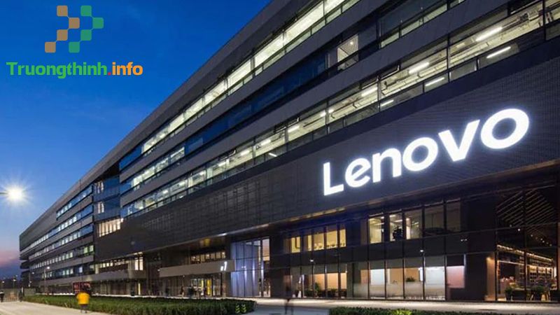 Hãng Lenovo của nước nào sản xuất? Có những sản phẩm nào? Có nên mua? - Tin Công Nghệ