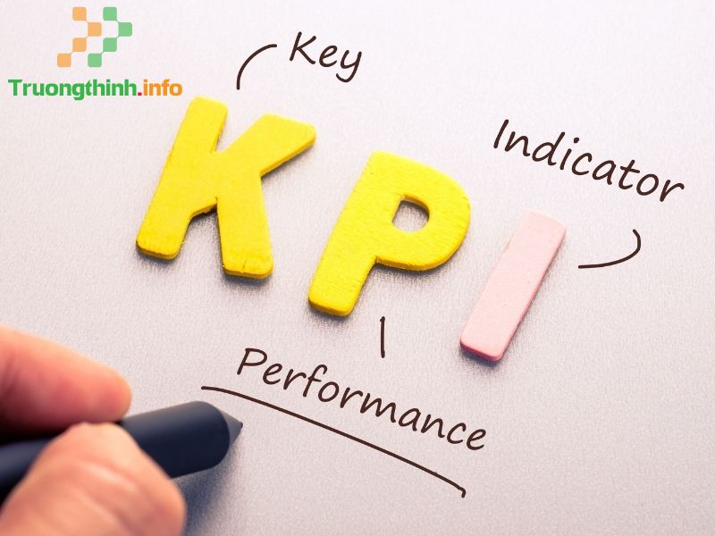 KPI là gì? Phân loại KPI? Quy trình xây dựng hệ thống KPI chung - Tin Công Nghệ