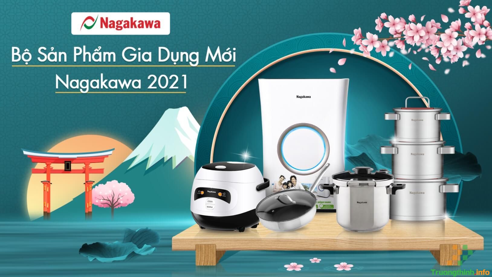                       Nagakawa ra mắt bộ sản phẩm gia dụng cao cấp 2021