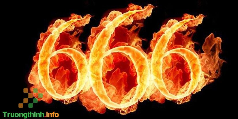                       666 là gì? Số 666 có ý nghĩa gì đặc biệt?