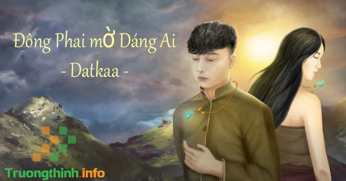 MV, Lời bài hát Đông phai mờ dáng ai (CTHBN2) Datkaa – PROD. QT BEATZ
