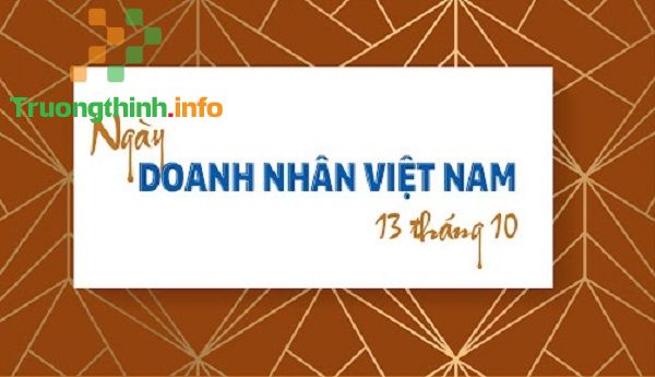                       20+ hình ảnh đẹp chúc mừng ngày Doanh nhân Việt Nam 13/10